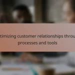 Customer relationship management tools for effective analytics